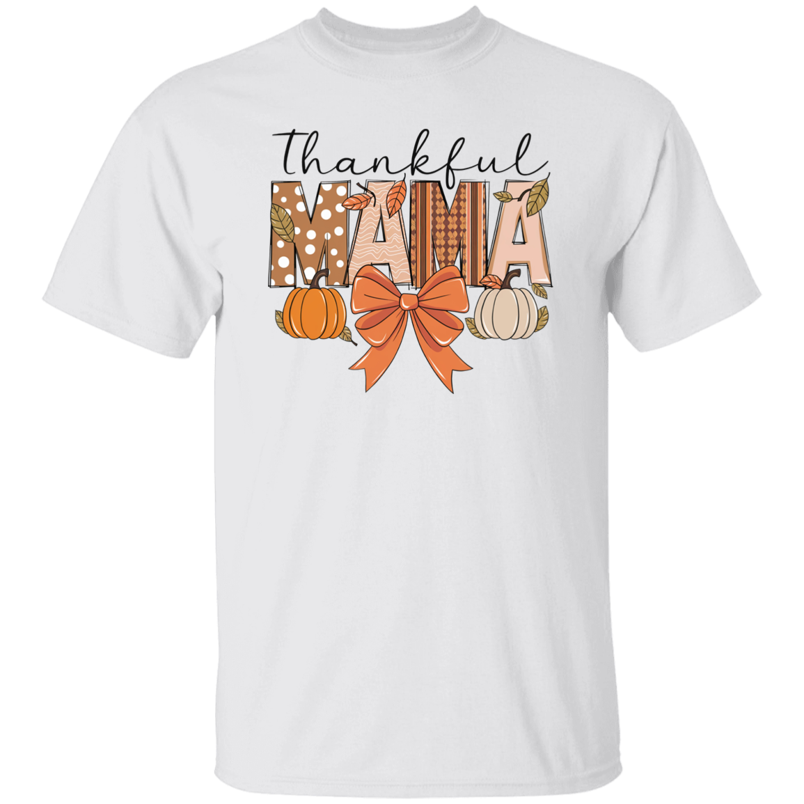 Thankful Mama Tshirt | Sweatshirt | Hoodie
