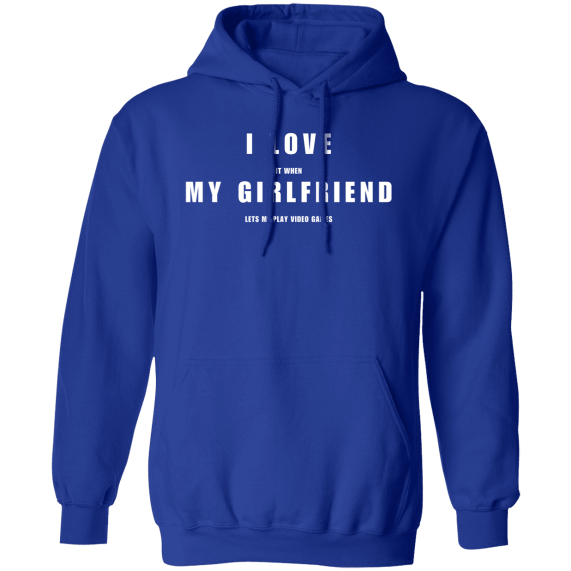 I Love My Girlfriend Funny Valentine's Day Sweatshirt Gift