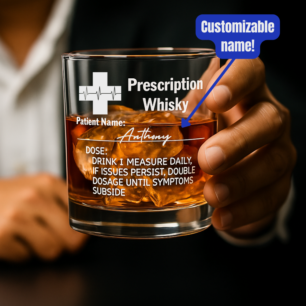 Personalized Funny Prescription Whisky Bourbon Whiskey Glasses | Father's Day Gift for Grandpa Dad