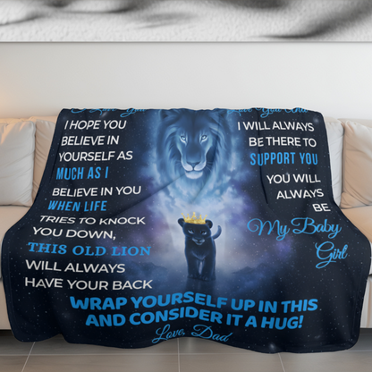 To My Daughter, Never Forget That I Love You Blanket From Dad
