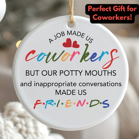 A Job Made Us Coworkers | Coworker Friends Gifts Christmas Ornament - Christmas, Coworker Gift