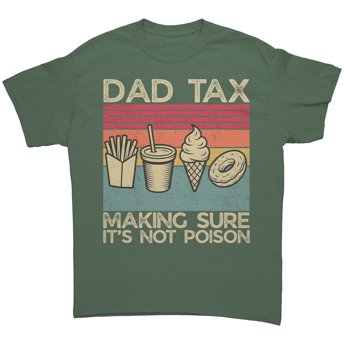 Dad_Tax_Shirt_Fathers_Day_Shirt_Funny__Military_Green_Front_Mockup.png