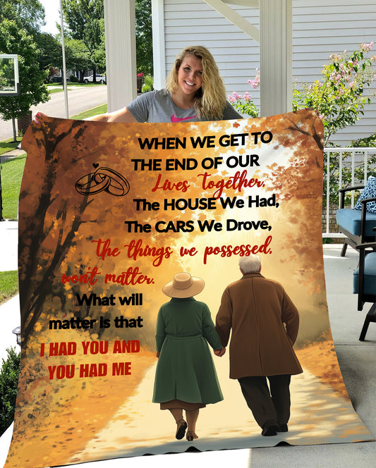 Old Couple | When We Get To The End Of Our Lives Together Blanket