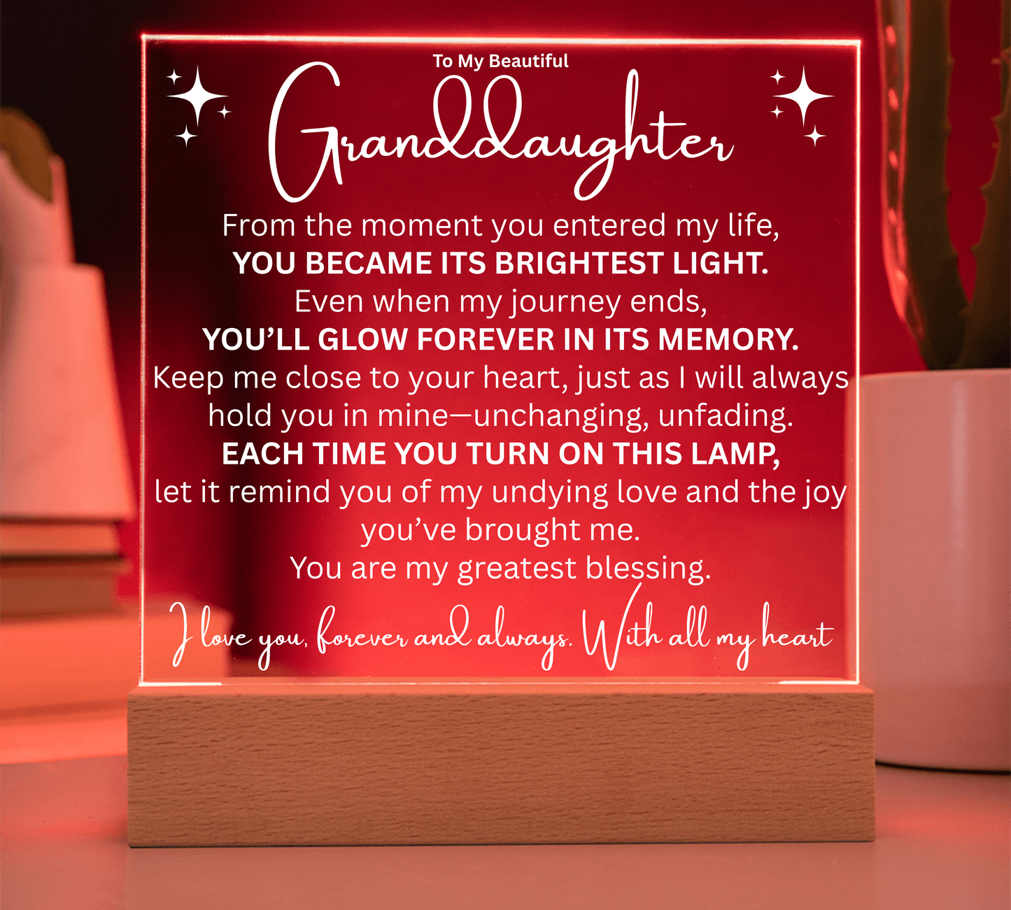 To My Granddaughter, A Glow of Love LED Plaque