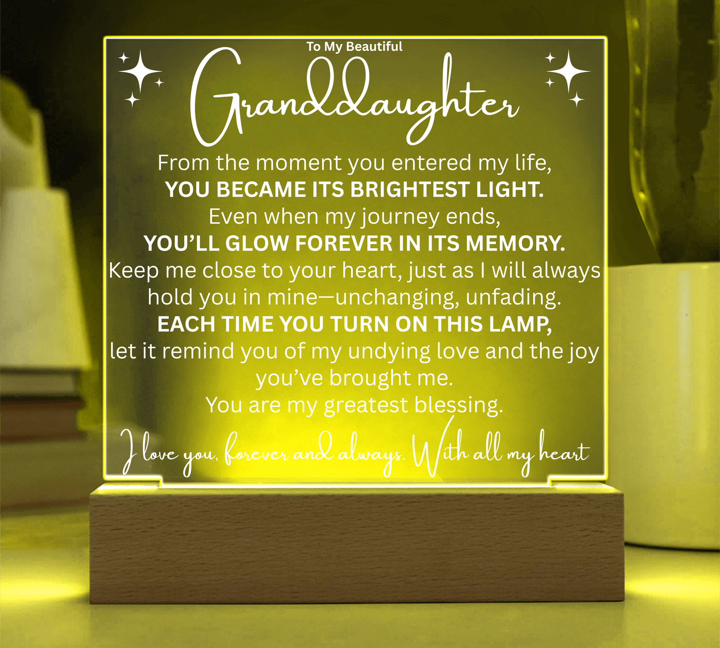 To My Granddaughter, A Glow of Love LED Plaque