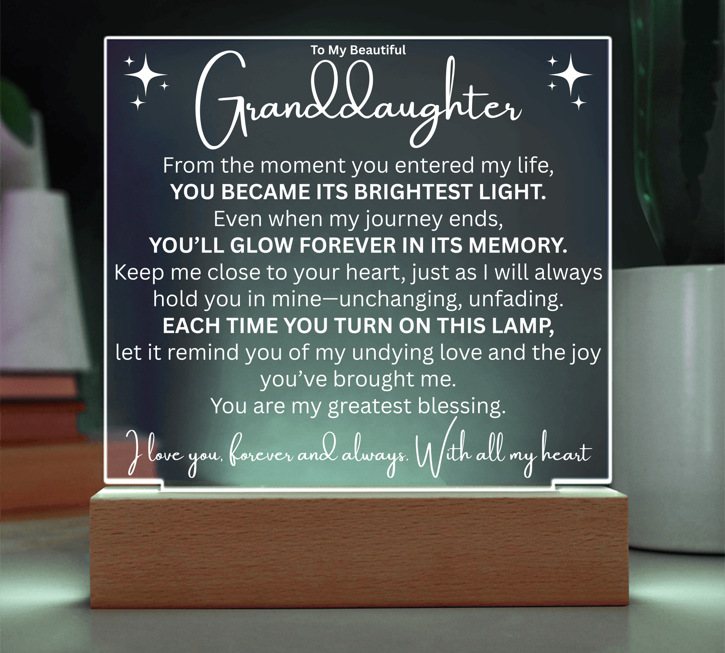To My Granddaughter, A Glow of Love LED Plaque