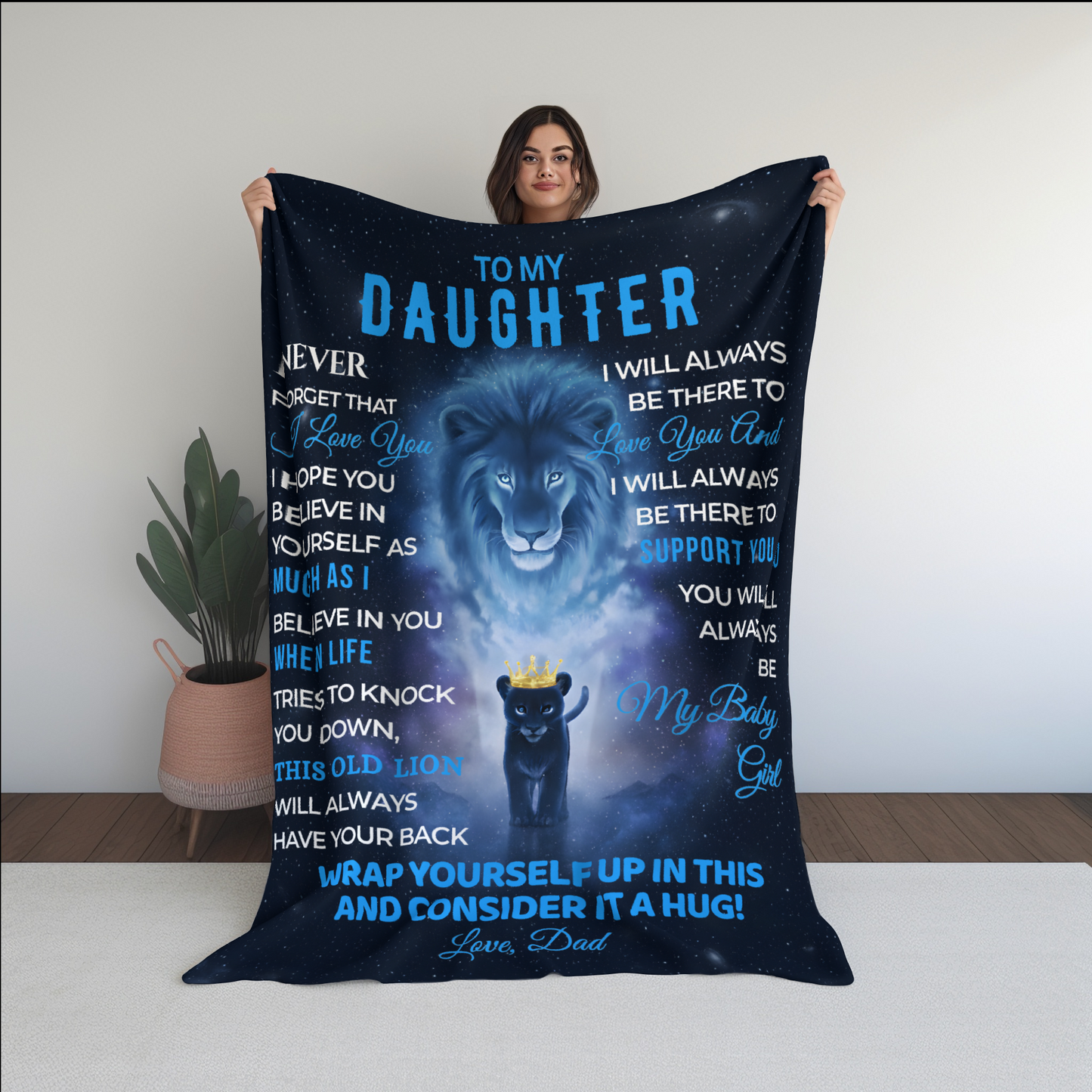 To My Daughter, Never Forget That I Love You Blanket From Dad