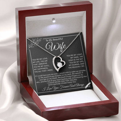 To My Beautiful Wife, My Love, My Life Necklace