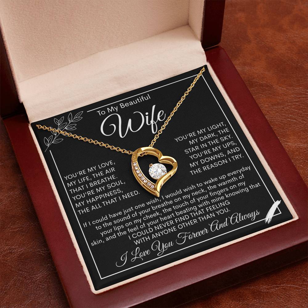 To My Beautiful Wife, My Love, My Life Necklace
