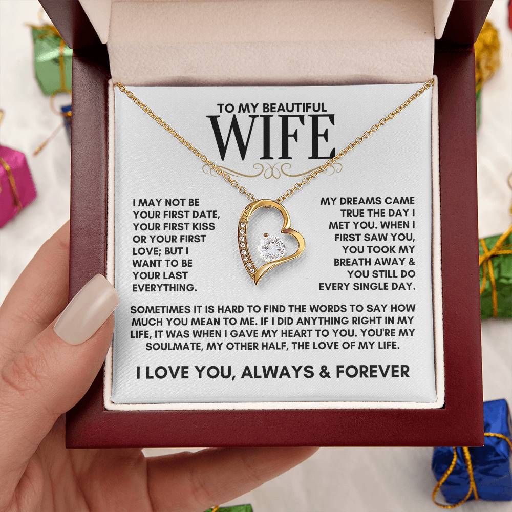 To My Beautiful Wife, My Dreams Came True The Day I Met You Forever Love Necklace