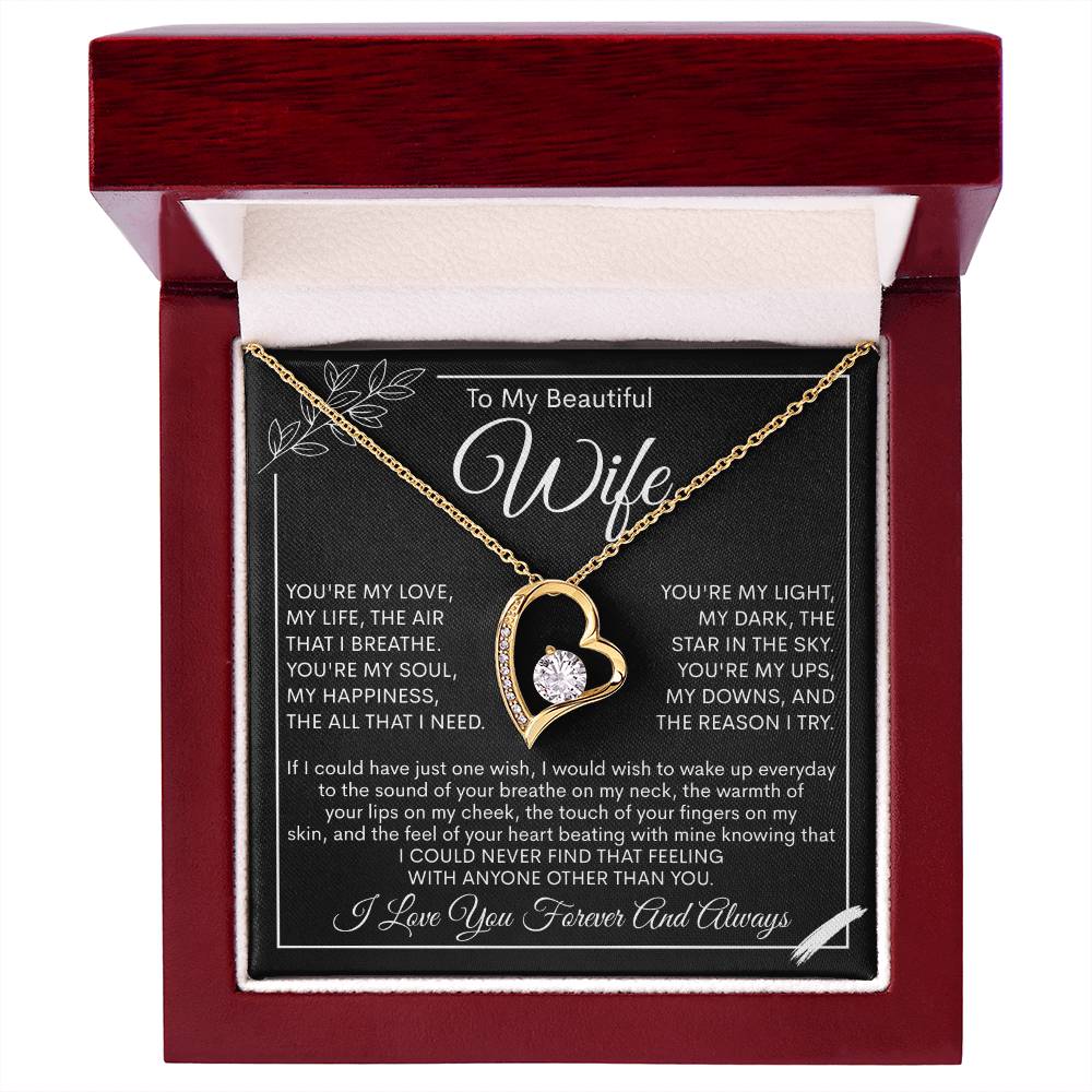 To My Beautiful Wife, My Love, My Life Necklace