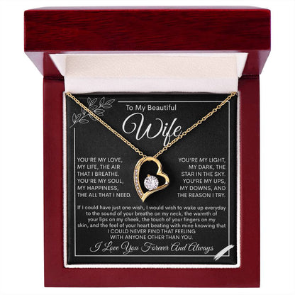 To My Beautiful Wife, My Love, My Life Necklace