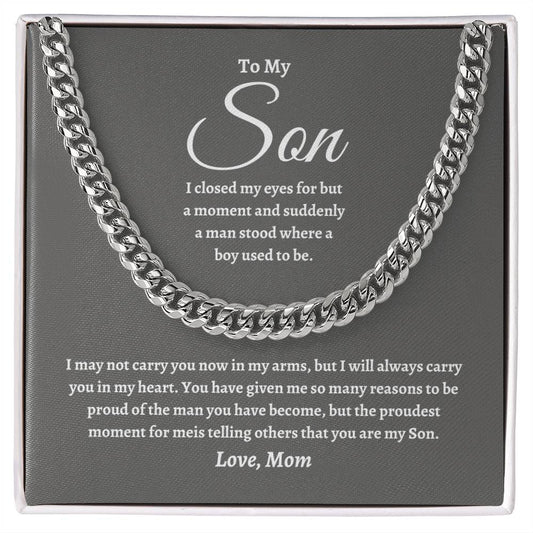 To My Son | Proudest Moment | Cuban Link Chain | G