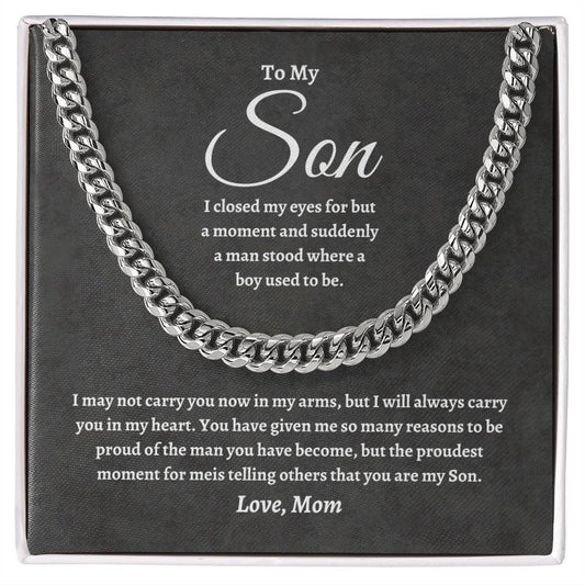 To My Son Proudest Moment | Cuban Link Chain | C