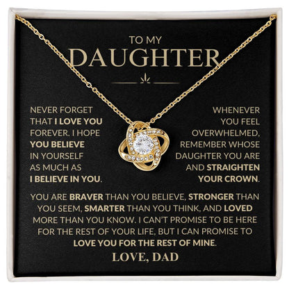 To My Daughter Never Forget That I Love You Love Dad | Love Knot Necklace