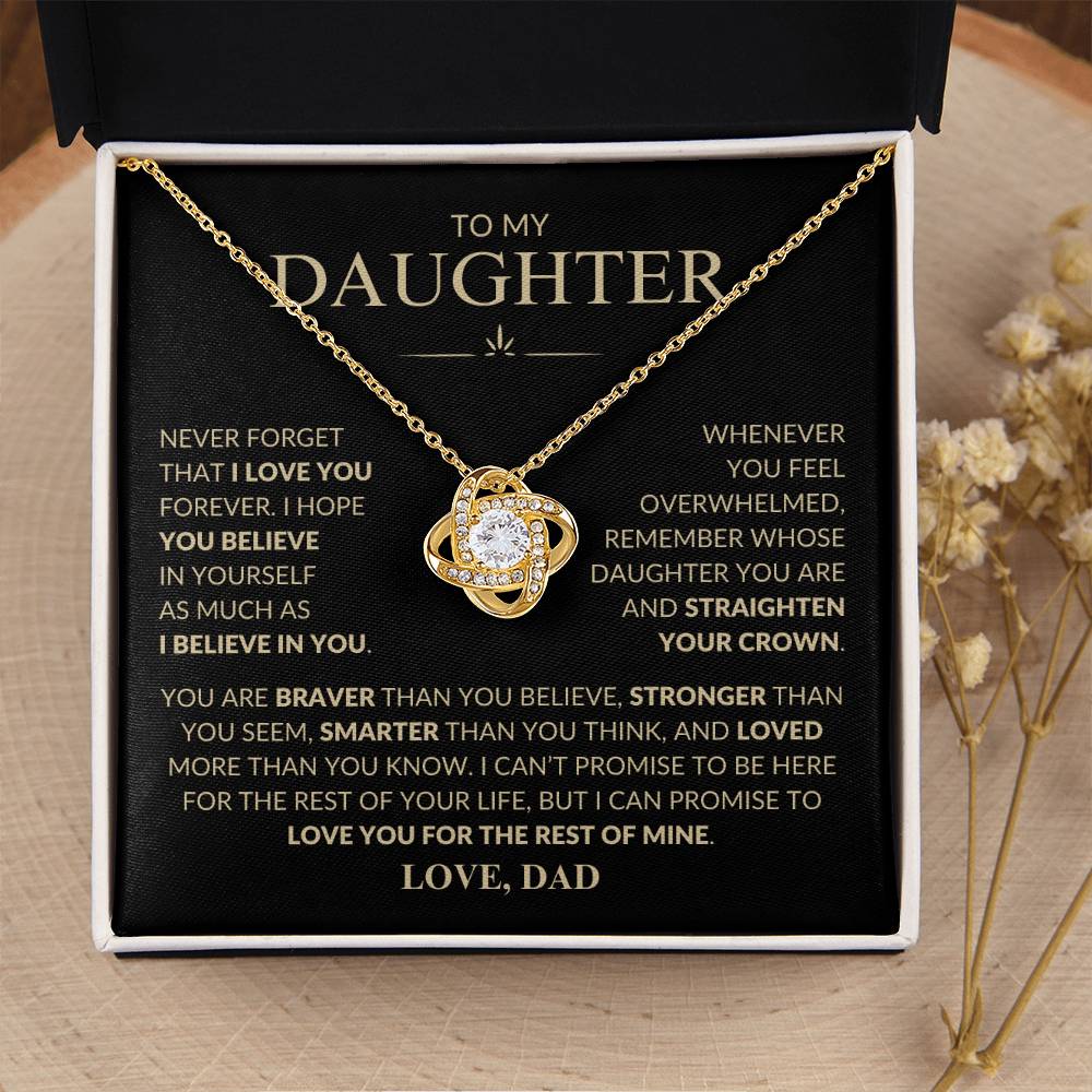 To My Daughter Never Forget That I Love You Love Dad | Love Knot Necklace