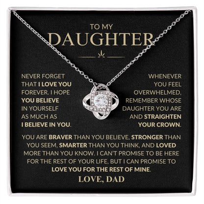 To My Daughter Never Forget That I Love You Love Dad | Love Knot Necklace