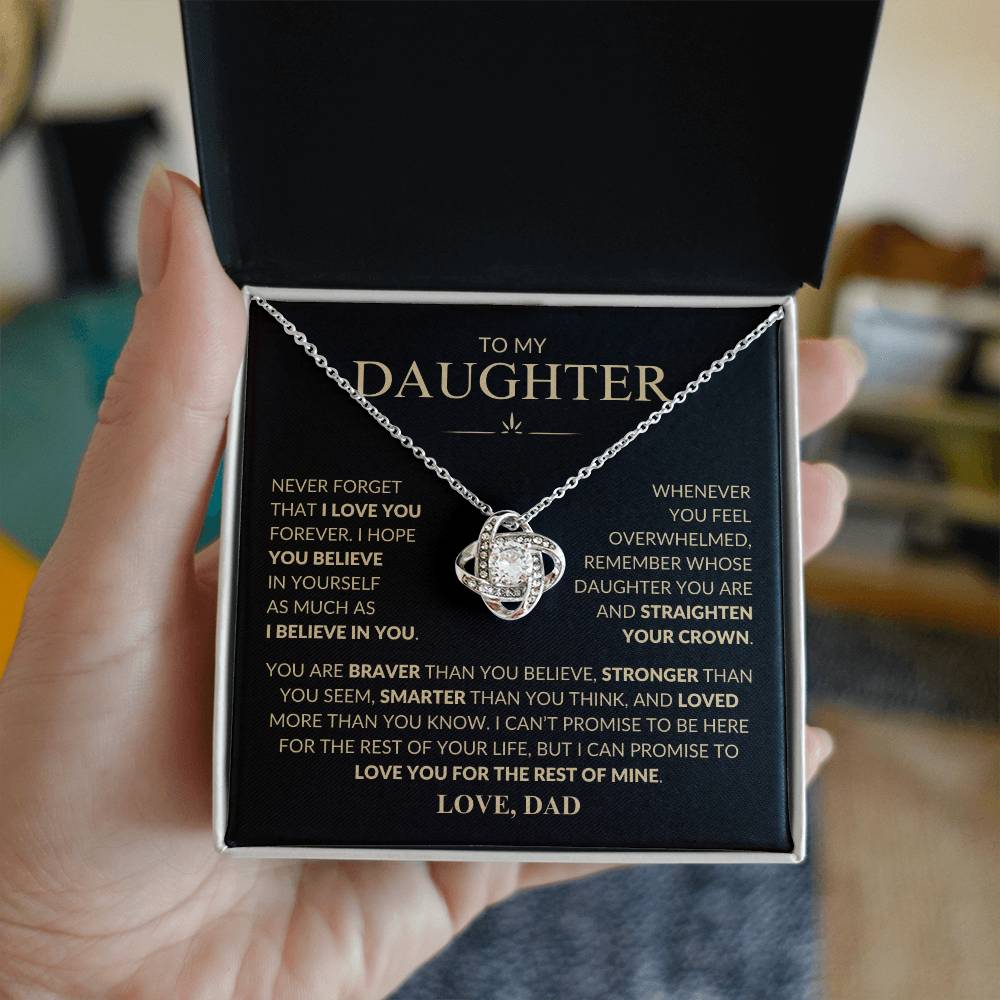 To My Daughter Never Forget That I Love You Love Dad | Love Knot Necklace