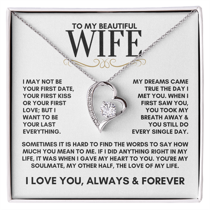 To My Beautiful Wife, My Dreams Came True The Day I Met You Forever Love Necklace