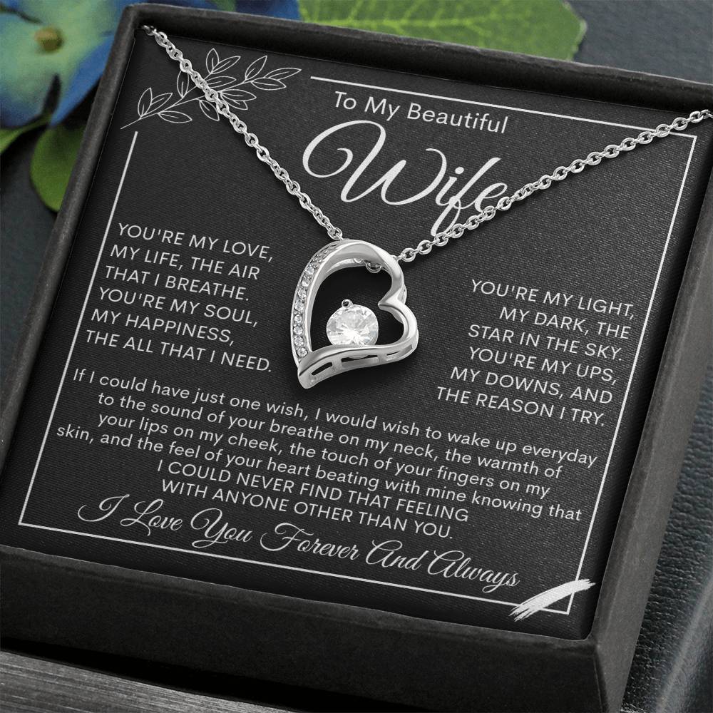 To My Beautiful Wife, My Love, My Life Necklace