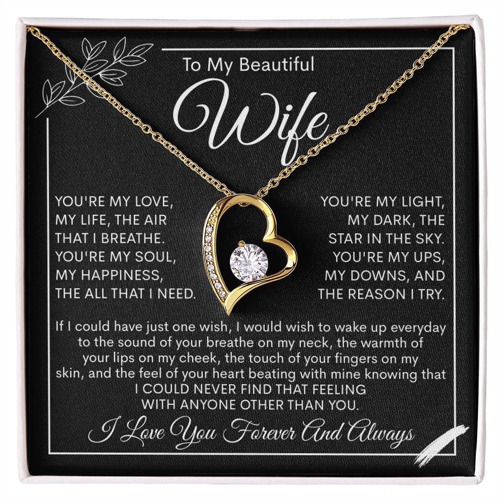 To My Beautiful Wife, My Love, My Life Necklace