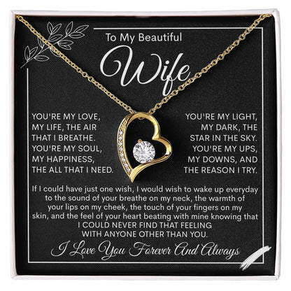 To My Beautiful Wife, My Love, My Life Necklace